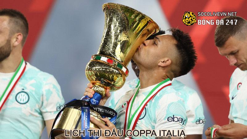 Lịch thi đấu Coppa Italia